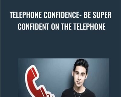 Telephone Confidence- Be Super Confident on the Telephone - Nader Nadernejad