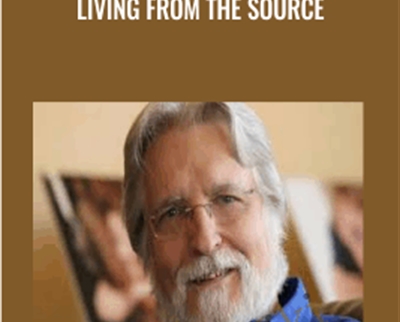Living From the Source - Neale Donald Walsch