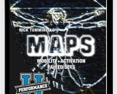 MAPS: Mobility and Activation Paired Sets - Nick Tumminello