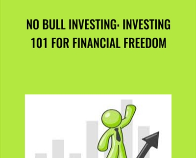 No Bull Investing: Investing 101 For Financial Freedom - Terrance Wyatt