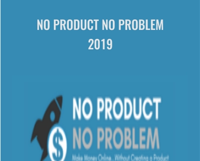 No Product No Problem 2019 - Matt McWilliams