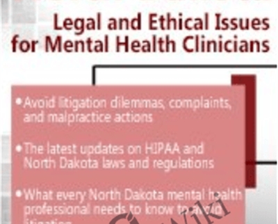 North Dakota Legal and Ethical Issues for Mental Health Clinicians - Susan Lewis