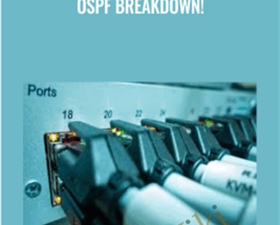 OSPF Breakdown! - Lazaro Diaz