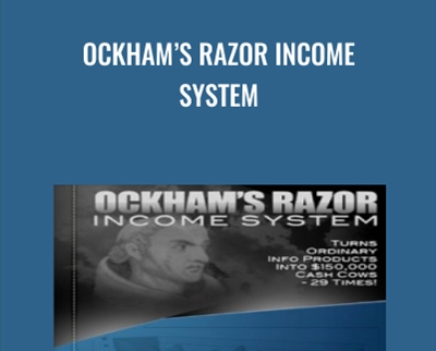 Ockhams Razor Income System - Marlon Sanders