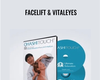 FaceLift and VitalEyes - Ohashi Touch
