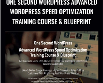 One Second WordPress Advanced WordPress Speed Optimization Training Course and Blueprint - Wpspeedfix