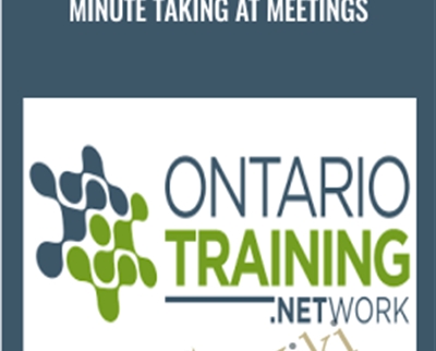 Minute Taking at Meetings - Ontario Training Network