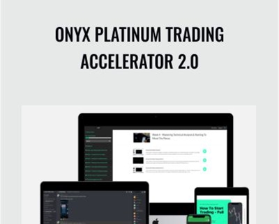 Onyx Platinum Trading Accelerator 2.0 - Onyx Forex