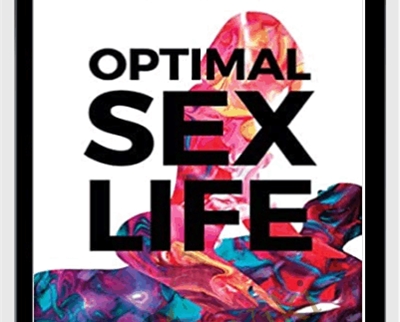 Optimal Sex Life: An Exercise Book for De-Armoring and Tantric Sex Book - Aaron Michael