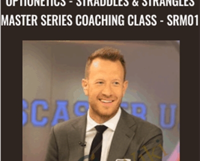 Optionetics-Straddles and Strangles Master Series Coaching Class-SRM01 - Steven Novak