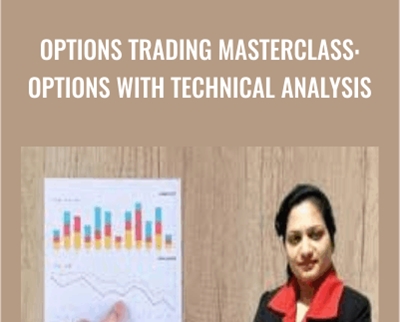 Options Trading MasterClass: Options With Technical Analysis - Jyoti Bansal