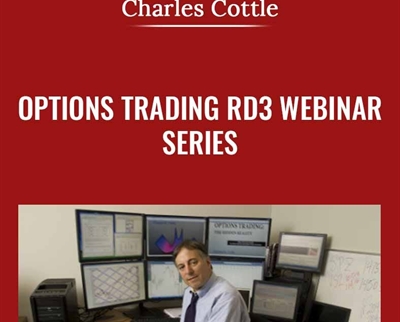 Options Trading RD3 Webinar Series - Charles Cottle