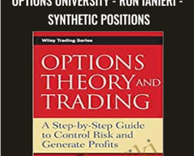 Options University - Ron Ianieri-Synthetic Positions