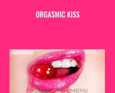Orgasmic Kiss - Sydney Chalmer