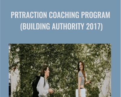 PRTraction Coaching Program (Building Authority 2017) - Andrea Holland and Sarah Elder