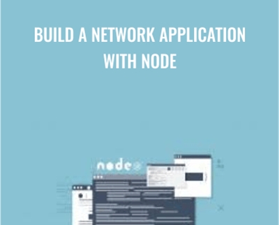 Build a Network Application with Node - Packt Publishing
