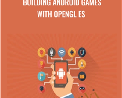 Building Android Games with OpenGL ES - Packt Publishing