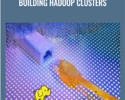 Building Hadoop Clusters - Packt Publishing