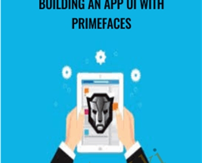 Building an App UI with PrimeFaces - Packt Publishing