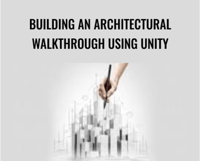 Building an Architectural Walkthrough Using Unity - Packt Publishing