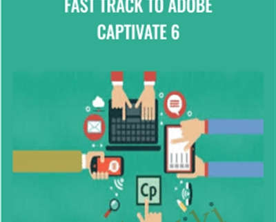 Fast Track to Adobe Captivate 6 - Packt Publishing