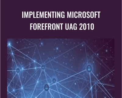 Implementing Microsoft Forefront UAG 2010 - Packt Publishing