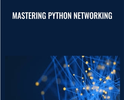Mastering Python Networking - Packt