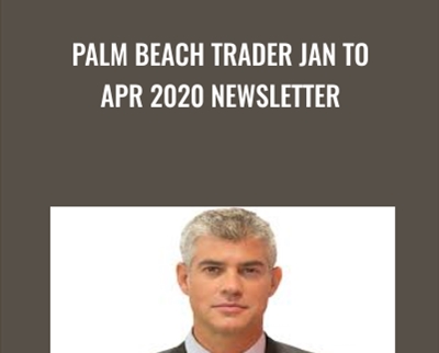 Palm Beach Trader Jan to Apr 2020 Newsletter - Jason Bodner