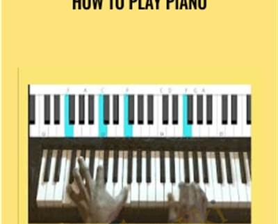 How to Play Piano - Pamela D. Pike