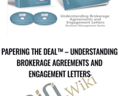 Papering the Deal-Understanding Brokerage Agreements and Engagement Letters - Dandrew