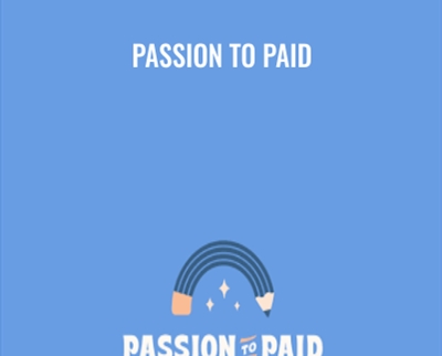 Passion to Paid - Homsweethom