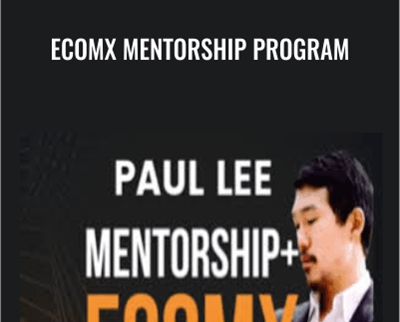 EcomX Mentorship Program - Paul Lee