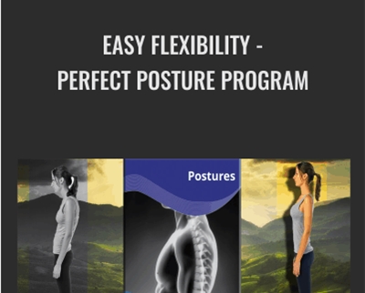 Perfect Posture Program-Easy Flexibility - Paul Zaichik