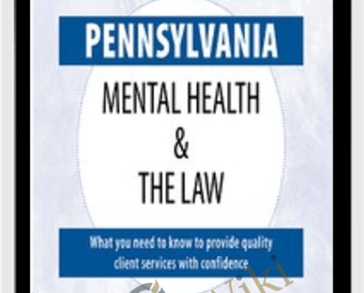 Pennsylvania Mental Health and The Law-2020 - Renee Martin