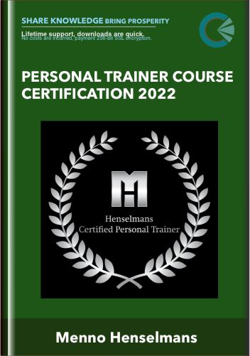 Personal Trainer Course Certification 2022  -  Menno Henselmans