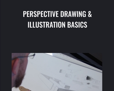 Perspective Drawing and Illustration Basics - Steve Savalle