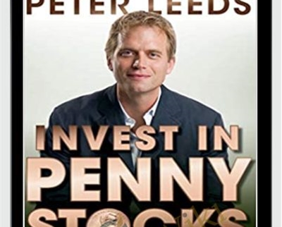 Invest in Penny Stocks: A Guide to Profitable Trading - Peter Leed