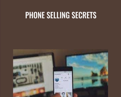Phone Selling Secrets - Jason Leister