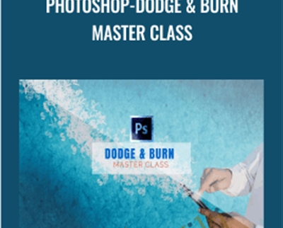 Photoshop-Dodge and Burn Master Class - Harsh Vardhan
