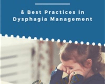 Picky Eaters vs Problem Feeders and Best Practices in Dysphagia Management - Angela Mansolillo and Dr. Kay Toomey