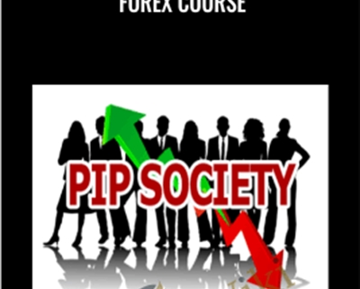Forex Course - Pip Society