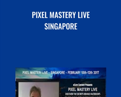 Pixel Mastery Live Singapore - Bartke and Hutchinson