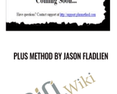 Plus Method - Jason Fladlien