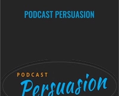 Podcast Persuasion - Scott Smith