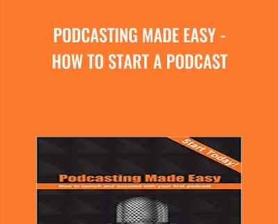 Podcasting Made Easy-How To Start a Podcast - Chris Hall