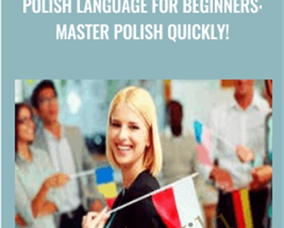 Polish Language for Beginners: Master Polish Quickly! - Udemy