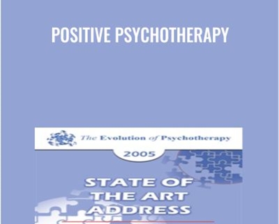 Positive Psychotherapy - Martin Seligman