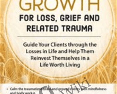 Post-Traumatic Growth for Loss
