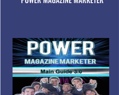 Power Magazine Marketer - Michael Kelley