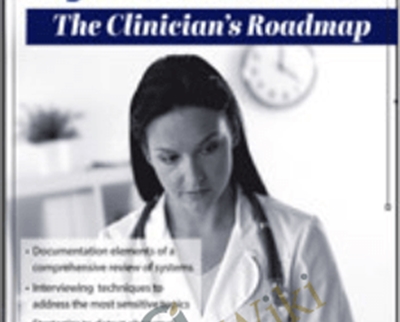 Practical Approach to the Physical Assessment: The Clinicianands Roadmap - Rachel Cartwright-Vanzant